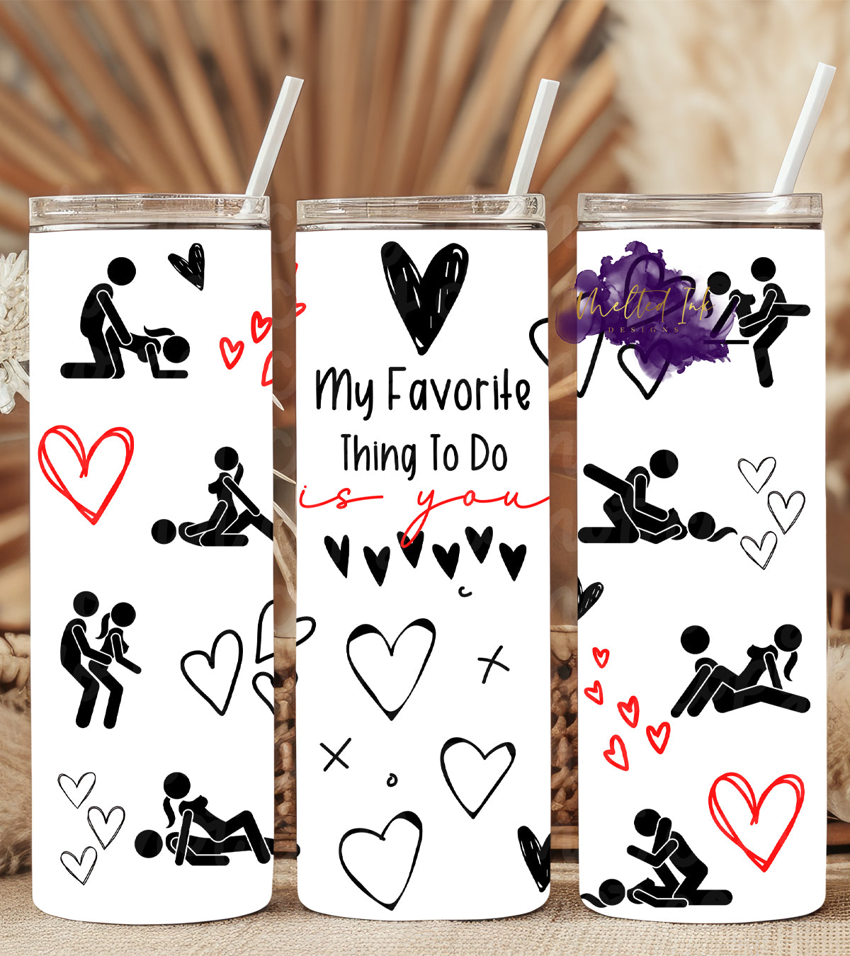 "My Favorite Thing to Do" tumbler with heart accents and playful silhouette designs in various poses. A fun, cheeky tumbler perfect for everyday use or as a humorous gift.