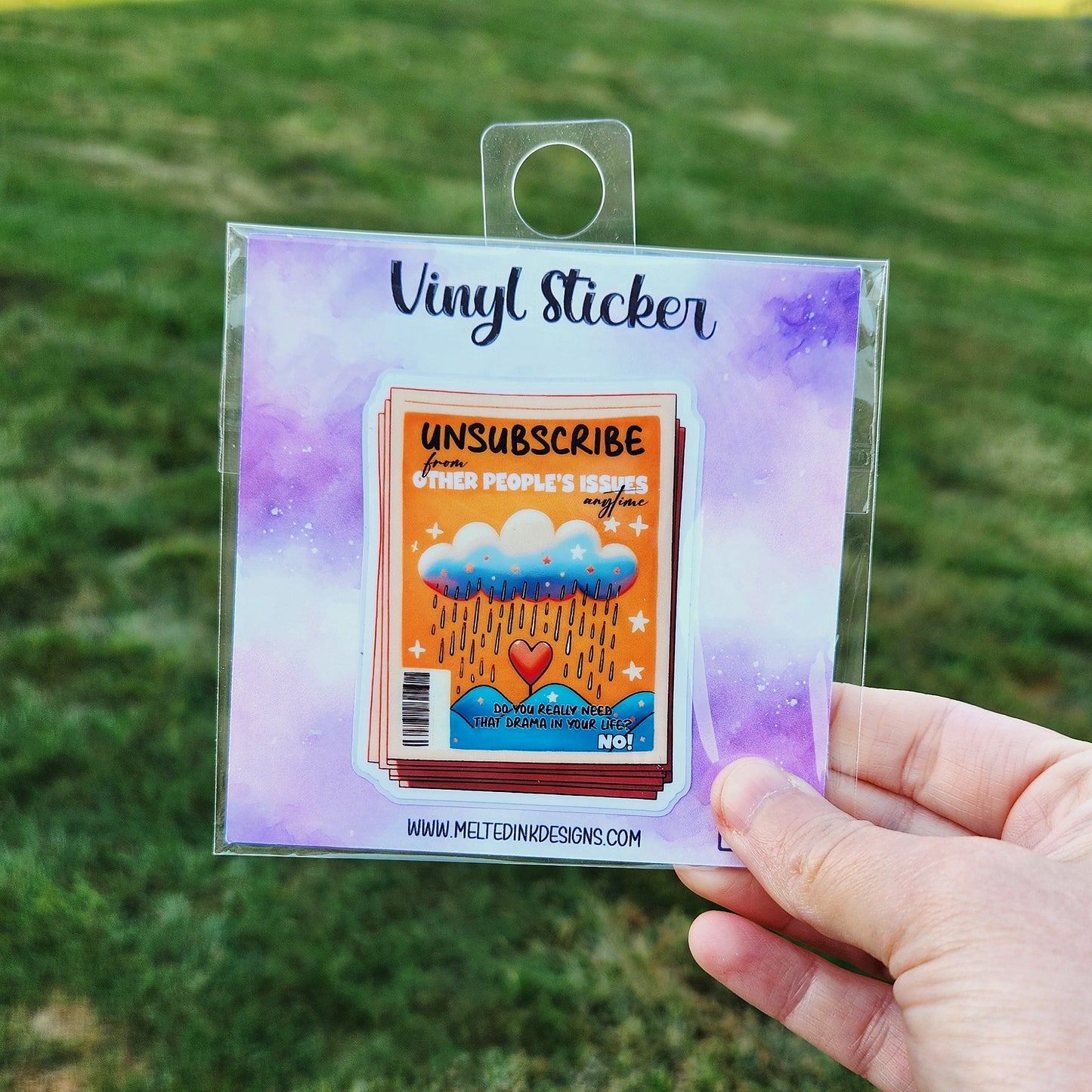 Vinyl sticker that says unsubscribe from other peoples issues.