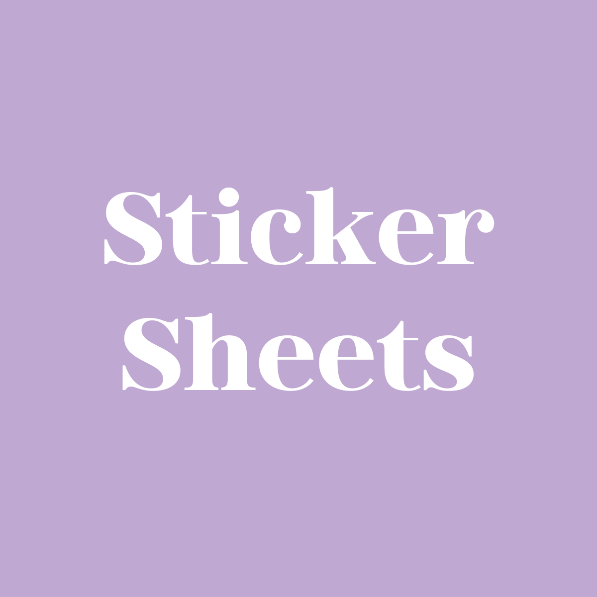 Sticker Sheets