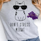 Don't Stress Meowt" shirt featuring a cool cat with sunglasses. A fun and playful cat design perfect for cat lovers who appreciate funny and relaxed shirts. Ideal for casual wear and a great way to showcase your laid-back attitude with a humorous touch.