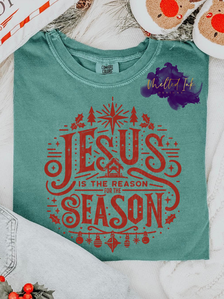 Photo is a mock up of design and is red and says Jesus is the reason for the season. 