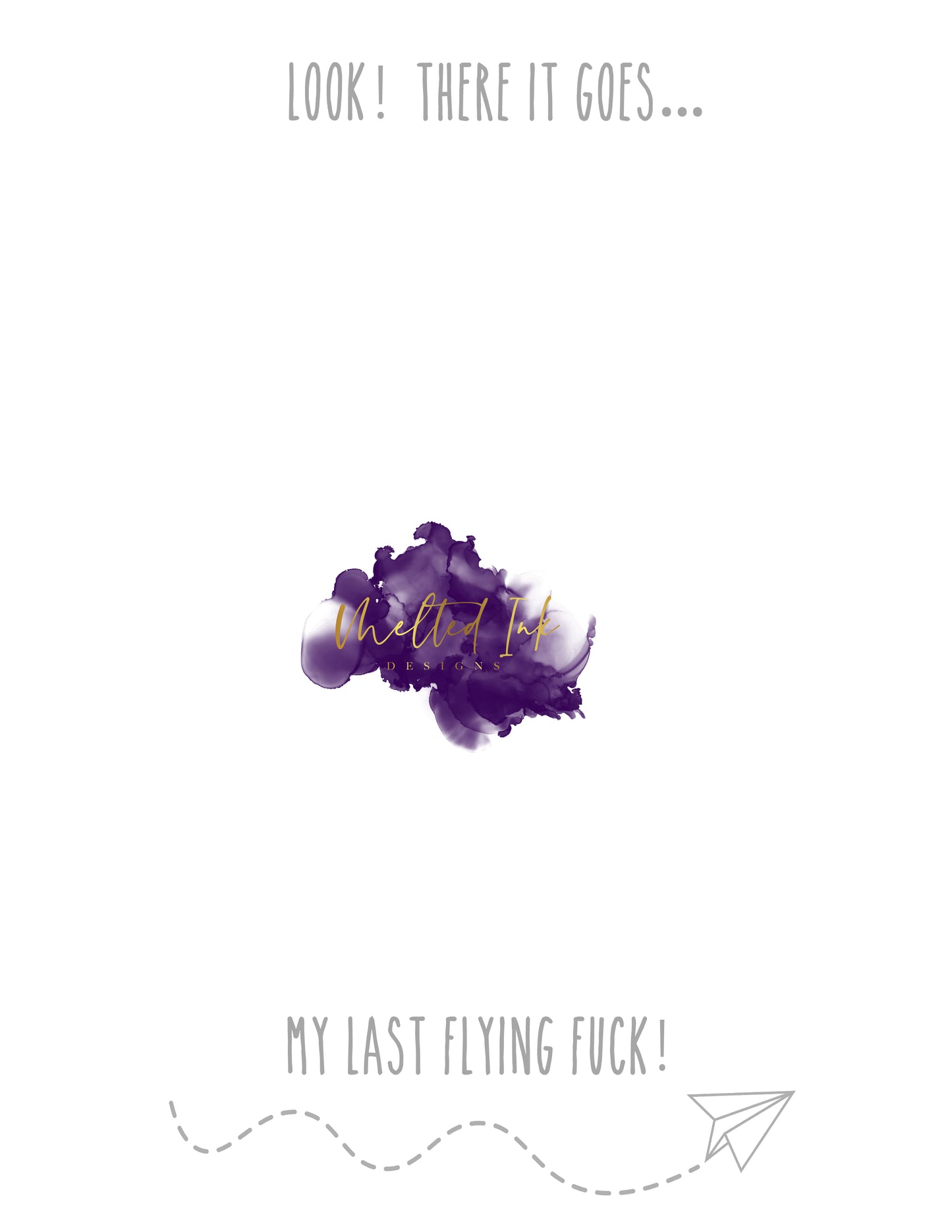 There Goes My Last Flying Fuck - Notepad